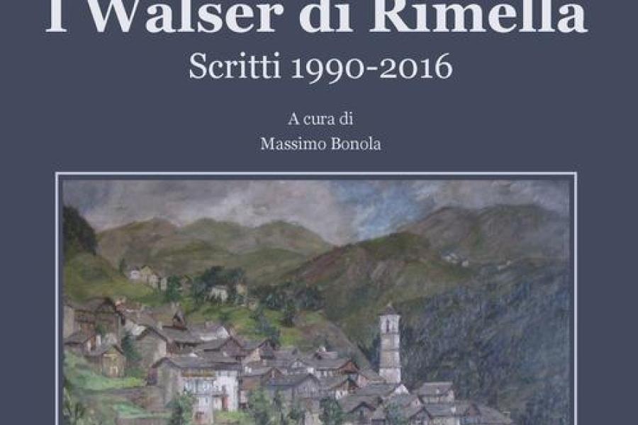 Conferenza “I Walser di Rimella – Scritti 1990–2016”