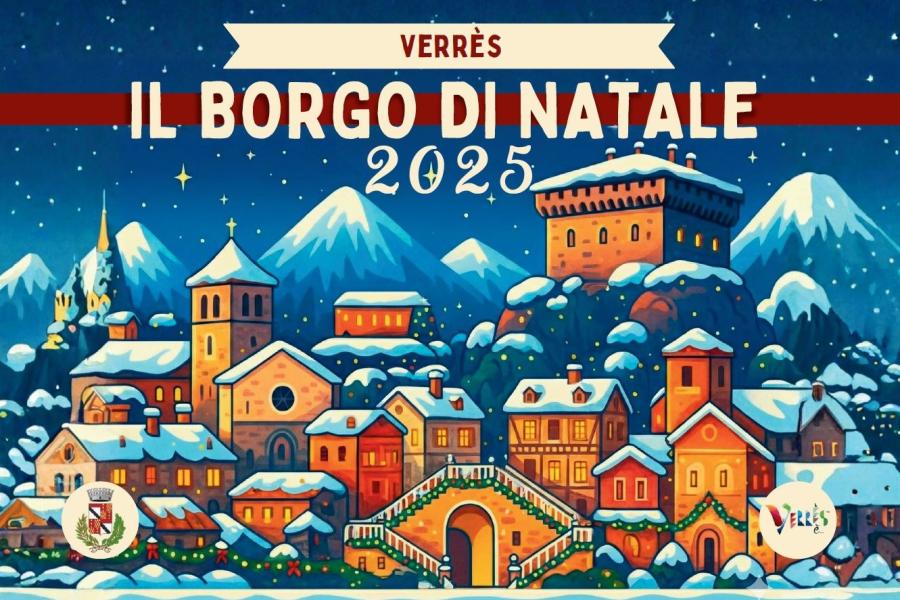 Il Borgo di Natale di Verrès si accende