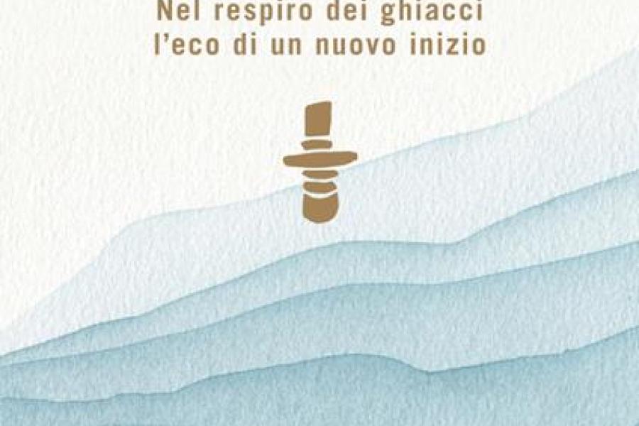 Presentazione del libro "I sette tramonti. Nel respiro dei ghiacci l’eco di un nuovo inizio"
