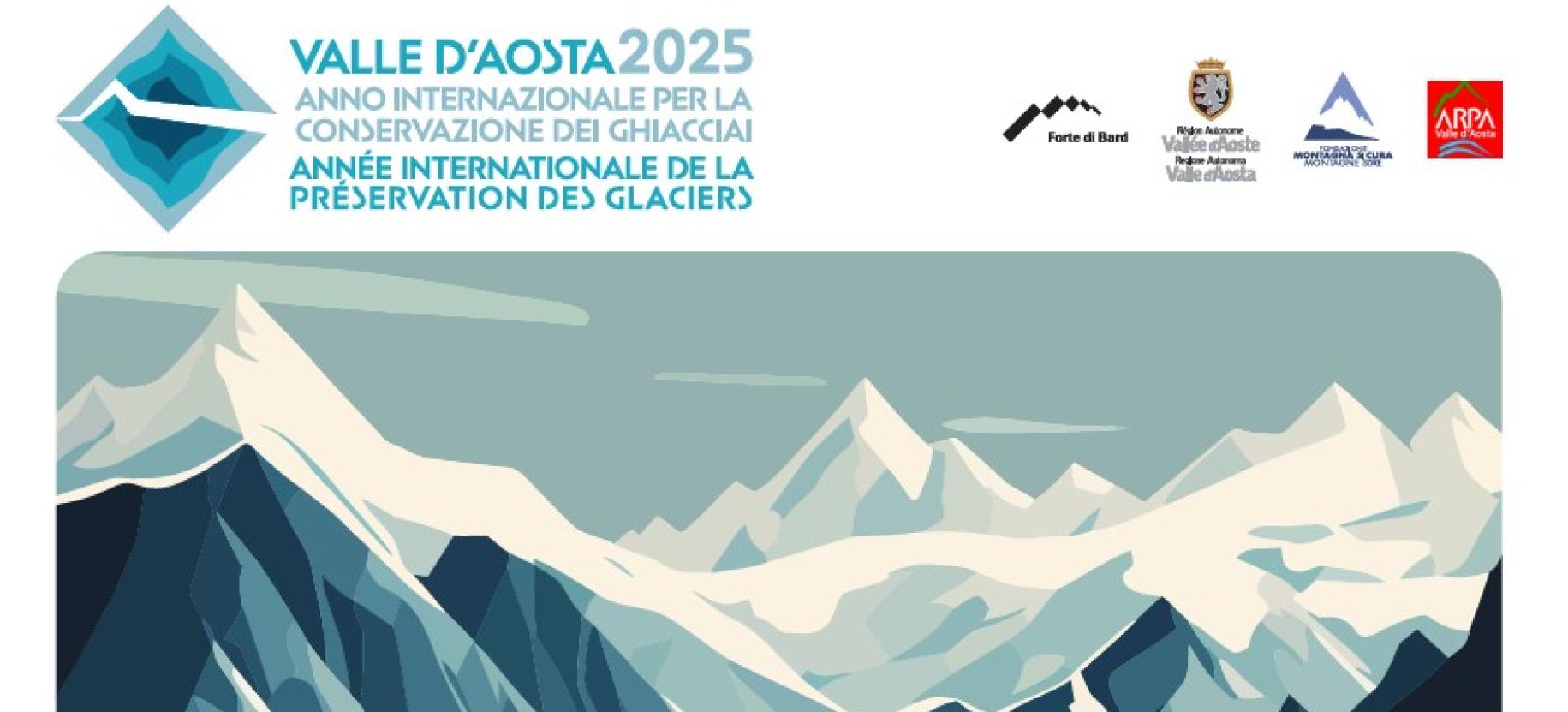 Ghiacciai un approccio a 360°  I ghiacciai e la Valle d'Aosta, un approccio a 360°