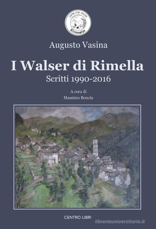 Conferenza “I Walser di Rimella – Scritti 1990–2016”